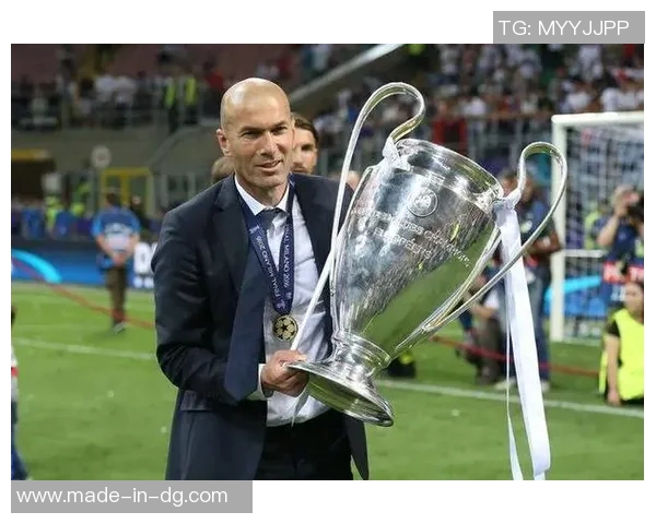 齐达内如何凭借卓越领导力引领皇家马德里重返巅峰之路